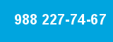988 227-74-67